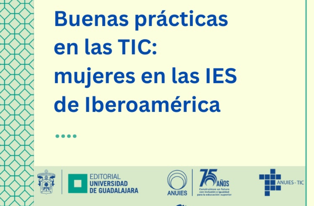 Dos académicas de la Universidad de Chile presentan capítulo sobre analíticas de aprendizaje y equidad en libro iberoamericano de buenas prácticas en TIC.